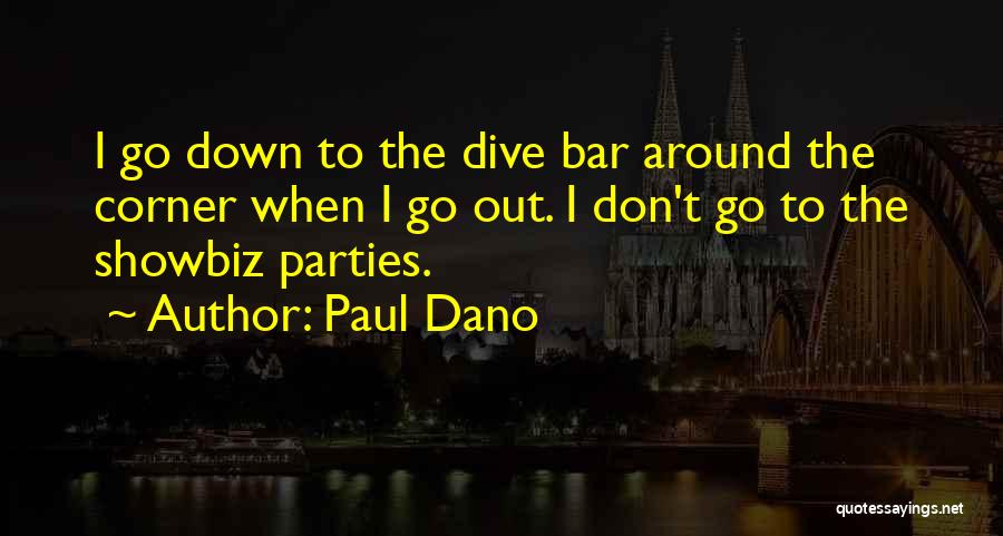 Paul Dano Quotes 1926890