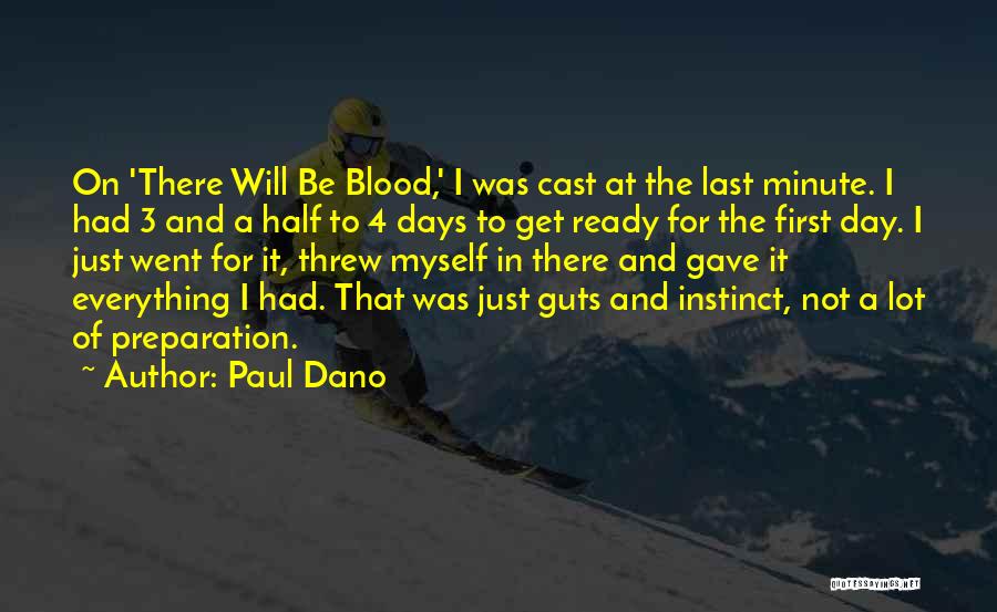 Paul Dano Quotes 904970