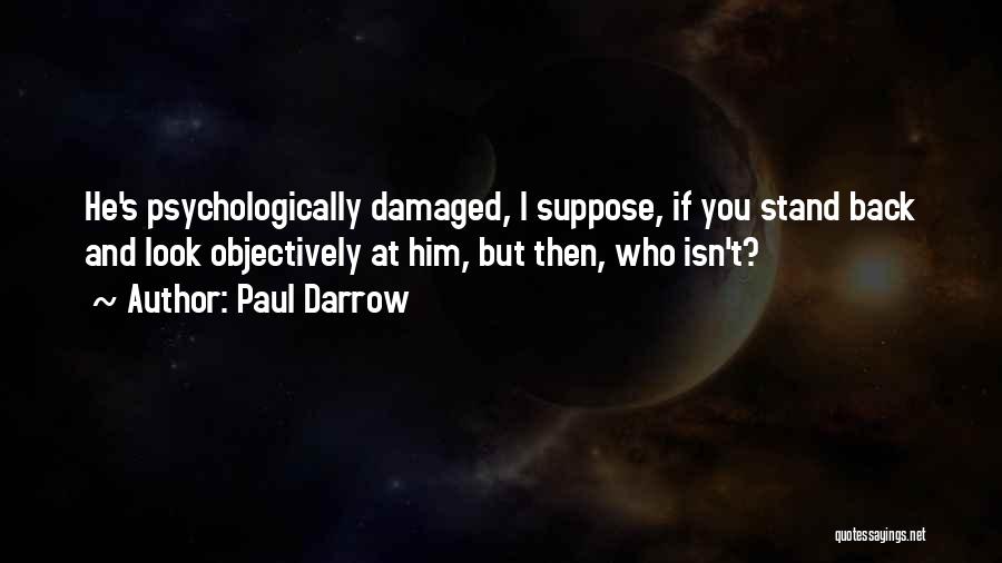 Paul Darrow Quotes 1972646