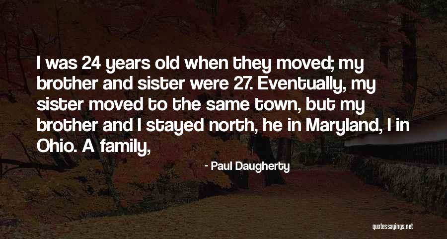 Paul Daugherty Quotes 1339229