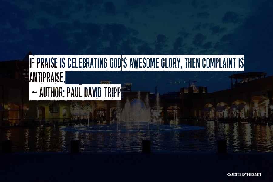 Paul David Tripp Quotes 1555904