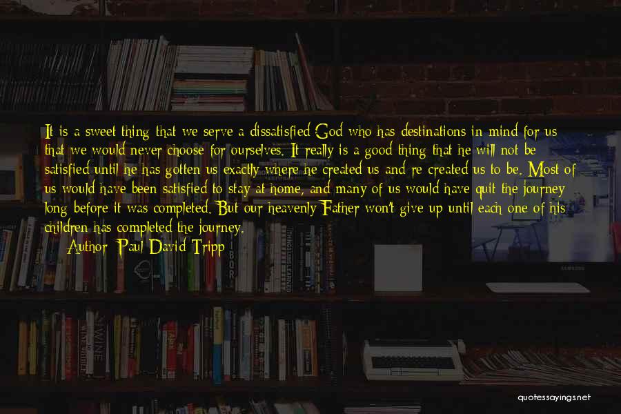 Paul David Tripp Quotes 160335
