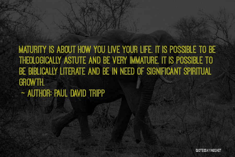 Paul David Tripp Quotes 2171575
