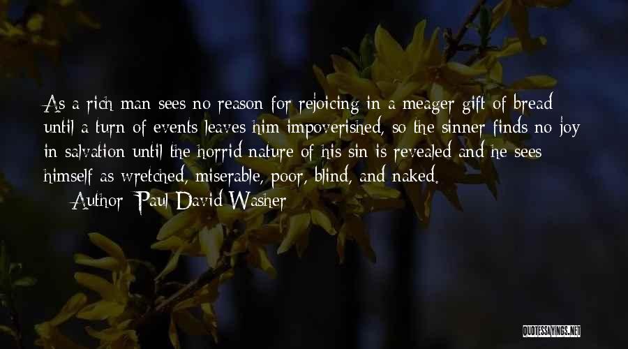 Paul David Washer Quotes 110113