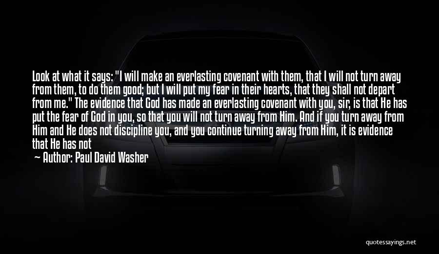 Paul David Washer Quotes 378767