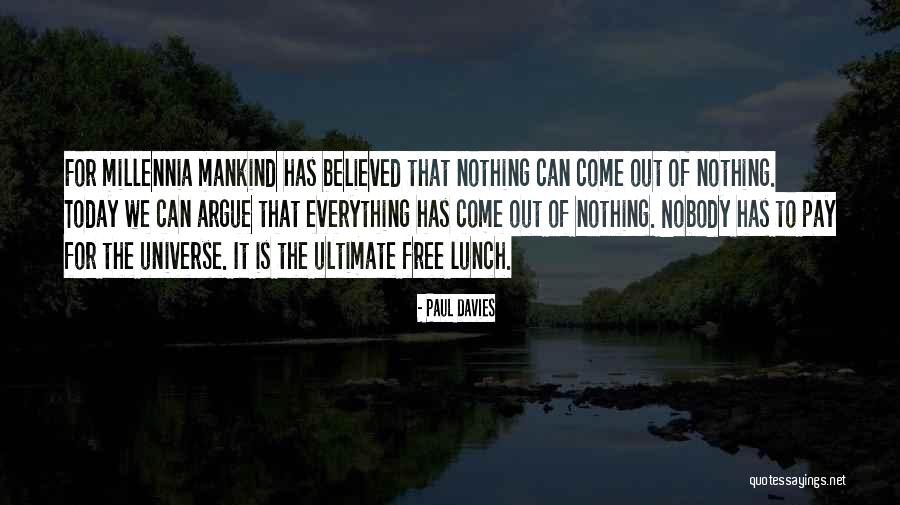 Paul Davies Quotes 1210572 Paul Davies Quotes 1210572