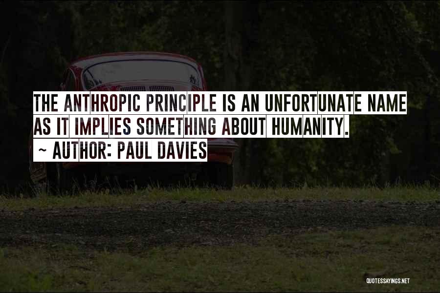 Paul Davies Quotes 1212092