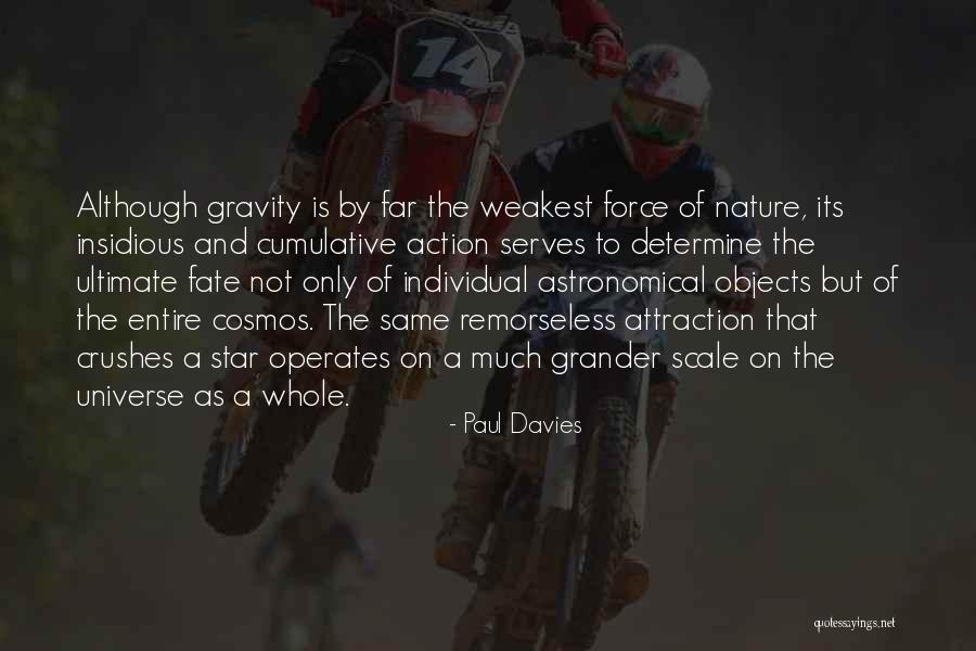 Paul Davies Quotes 1218306