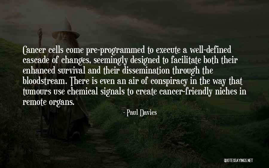 Paul Davies Quotes 1795036 Paul Davies Quotes 1795036