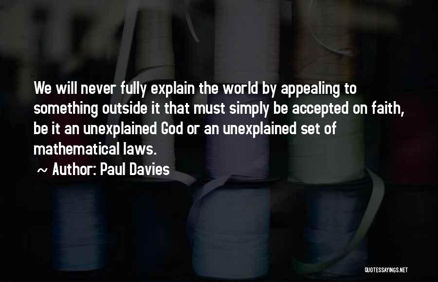 Paul Davies Quotes 1933926