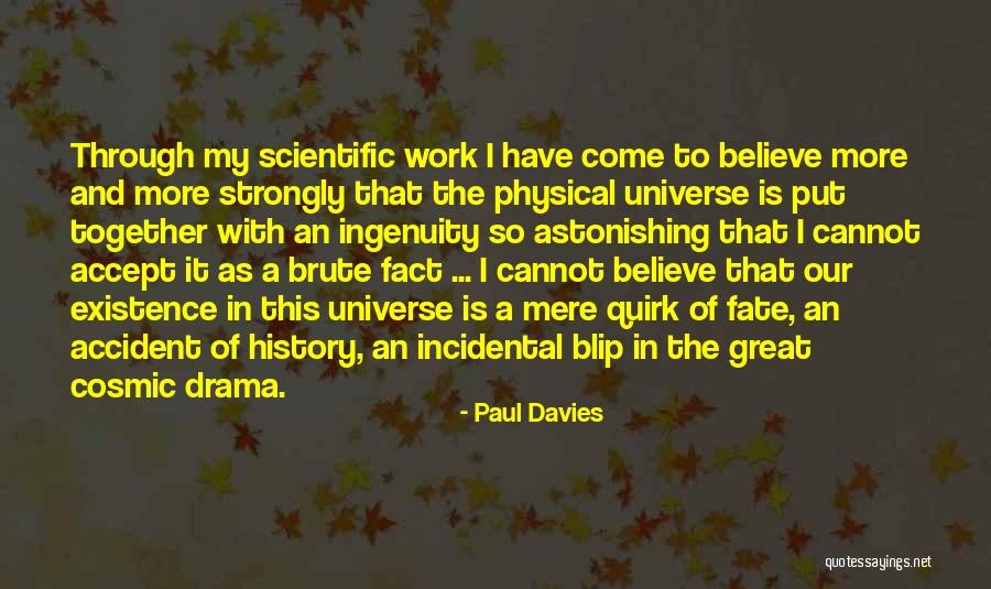 Paul Davies Quotes 807279 Paul Davies Quotes 807279