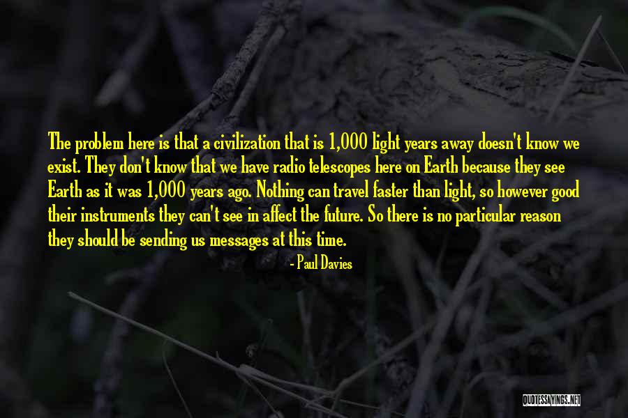 Paul Davies Quotes 832211 Paul Davies Quotes 832211