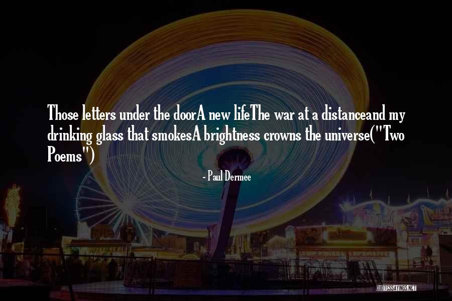 Paul Dermee Quotes 1884544 Paul Dermee Quotes 1884544