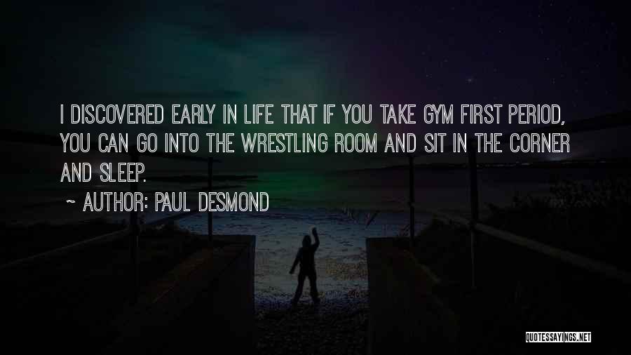 Paul Desmond Quotes 1675075