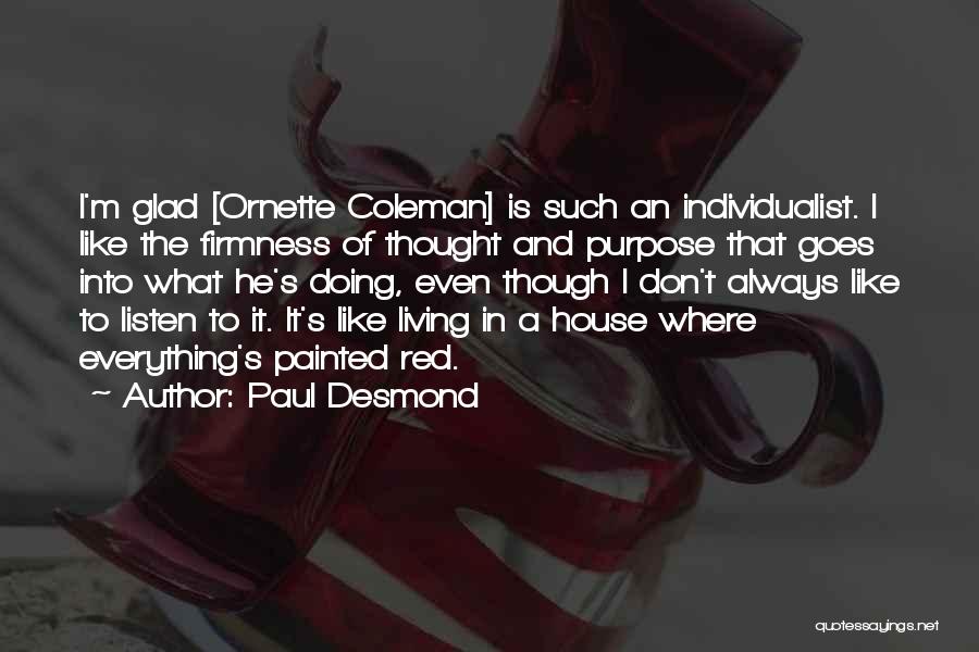 Paul Desmond Quotes 1691403