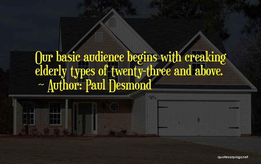 Paul Desmond Quotes 2210314