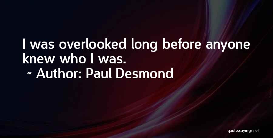 Paul Desmond Quotes 339473