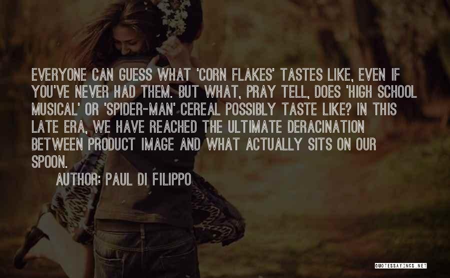 Paul Di Filippo Quotes 1295734