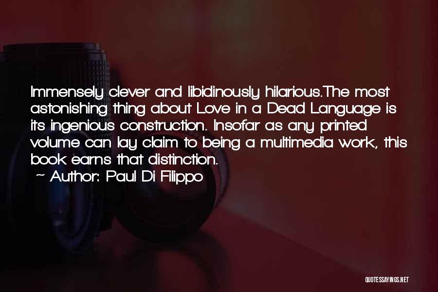 Paul Di Filippo Quotes 1434634