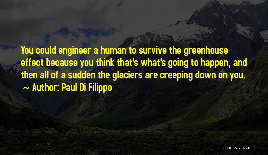 Paul Di Filippo Quotes 1642177