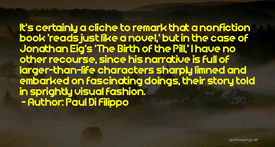 Paul Di Filippo Quotes 525949