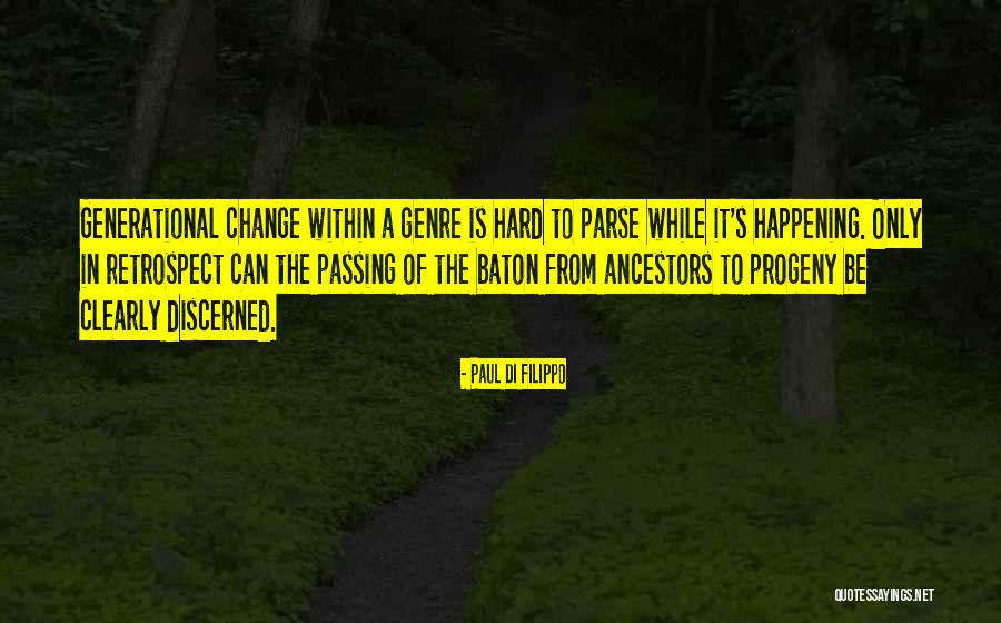 Paul Di Filippo Quotes 614047 Paul Di Filippo Quotes 614047