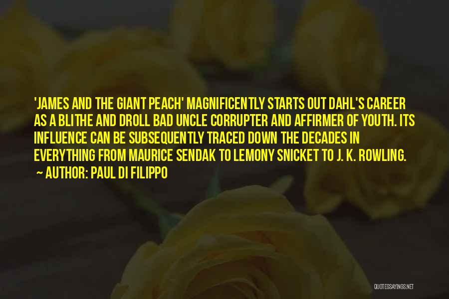 Paul Di'anno Quotes By Paul Di Filippo