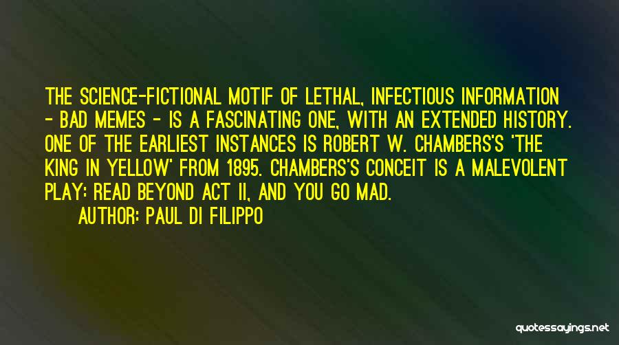 Paul Di'anno Quotes By Paul Di Filippo