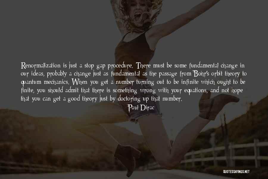 Paul Dirac Quotes 1512049