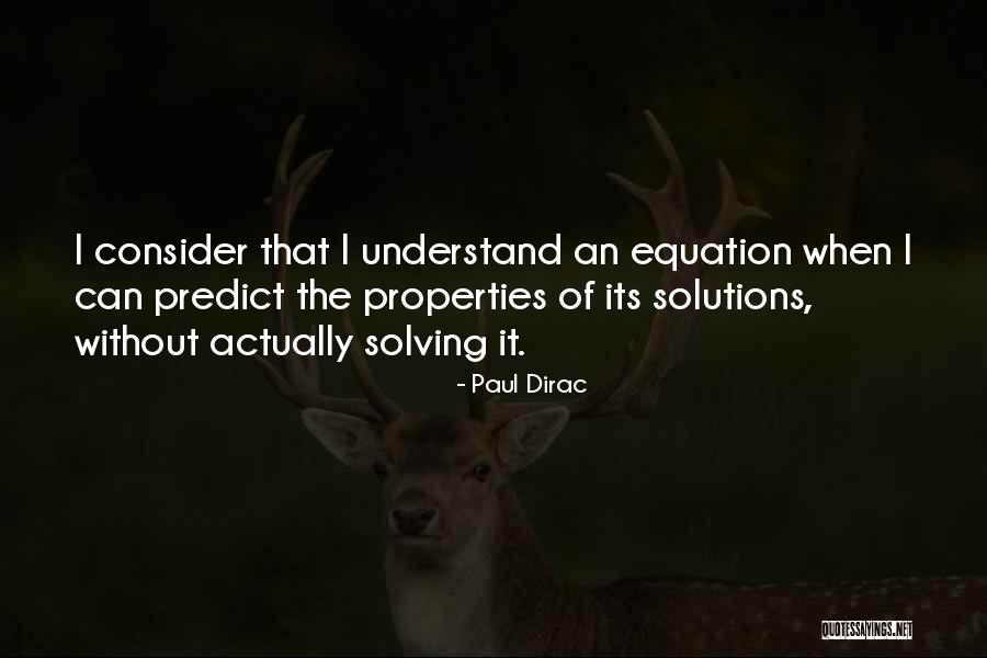 Paul Dirac Quotes 174763