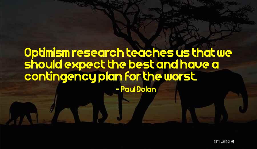 Paul Dolan Quotes 1401768 Paul Dolan Quotes 1401768