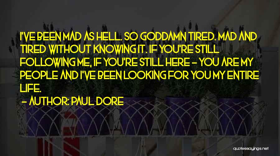 Paul Dore Quotes 749736