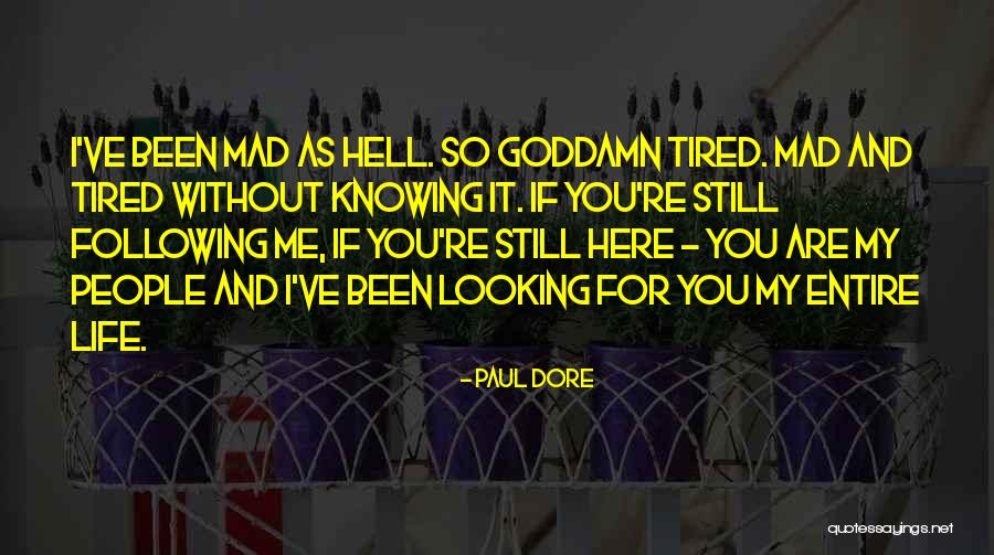 Paul Dore Quotes 749736