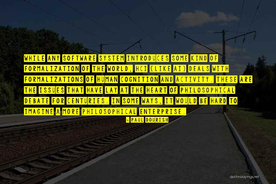 Paul Dourish Quotes 1584463 Paul Dourish Quotes 1584463