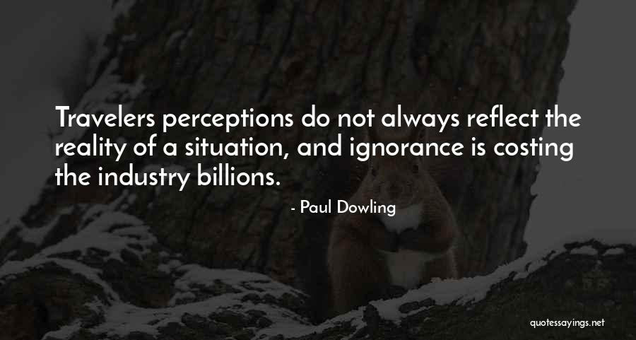 Paul Dowling Quotes 195939 Paul Dowling Quotes 195939