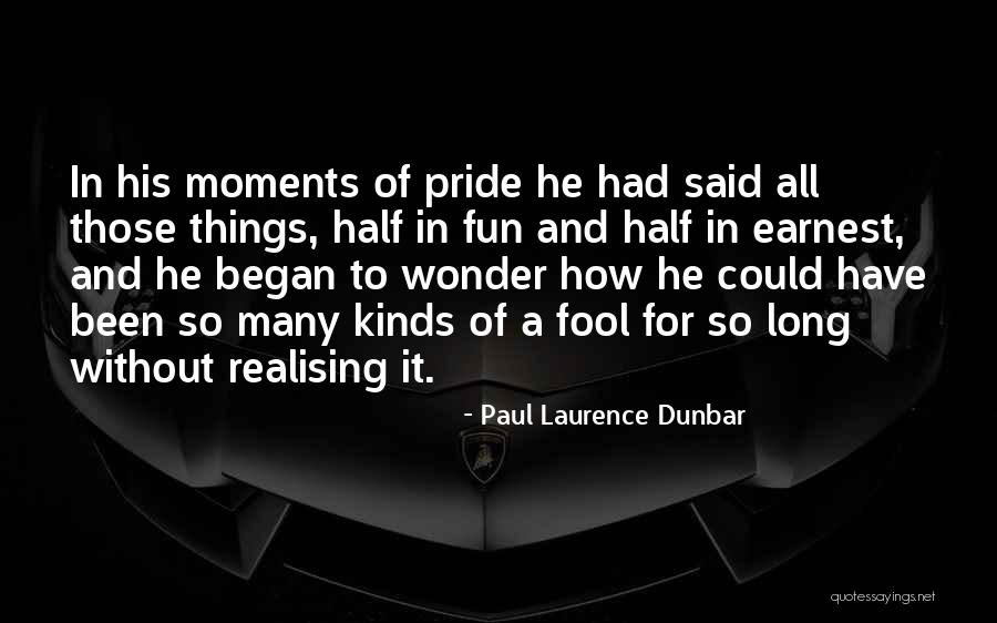 Paul Dunbar Quotes By Paul Laurence Dunbar Paul Dunbar Quotes By Paul Laurence Dunbar