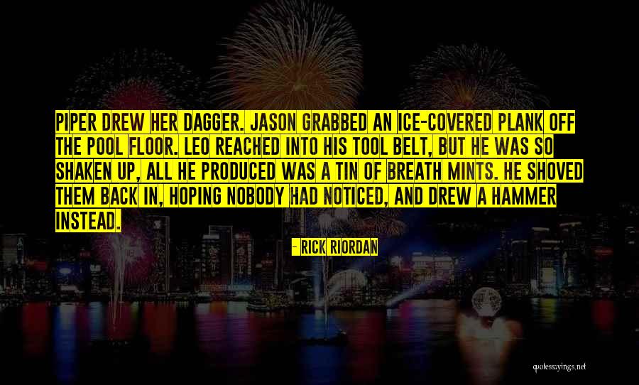 Paul Edgecombe Quotes By Rick Riordan Paul Edgecombe Quotes By Rick Riordan