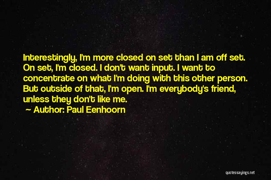 Paul Eenhoorn Quotes 2127566