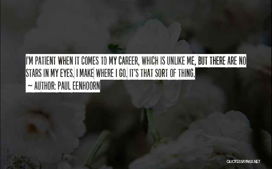 Paul Eenhoorn Quotes 280229