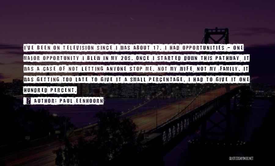 Paul Eenhoorn Quotes 360331