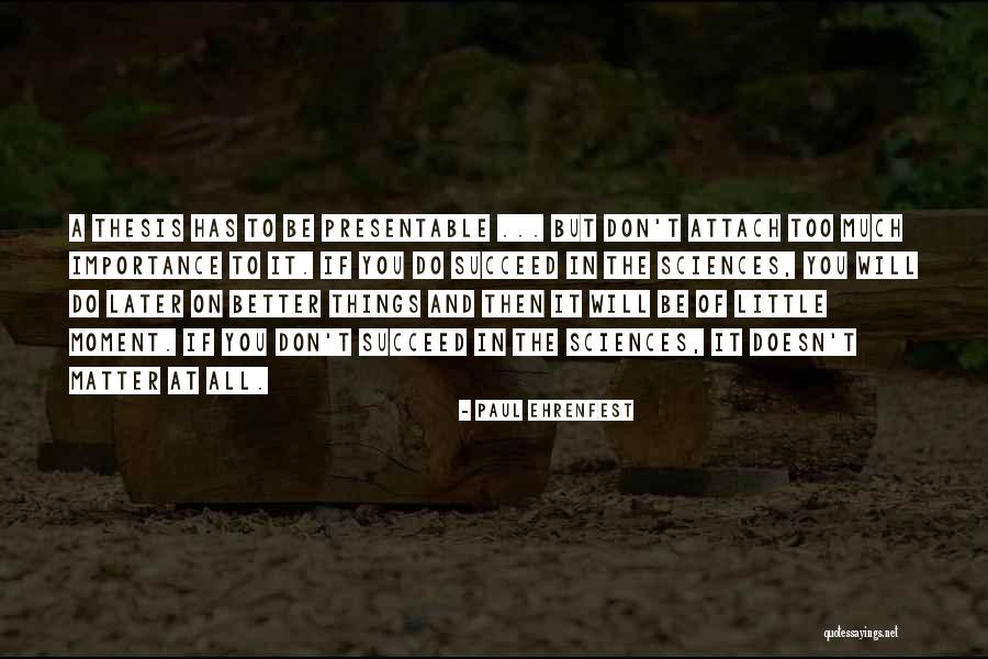 Paul Ehrenfest Quotes 689879 Paul Ehrenfest Quotes 689879