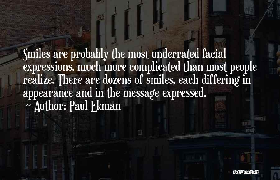 Paul Ekman Quotes 1578361