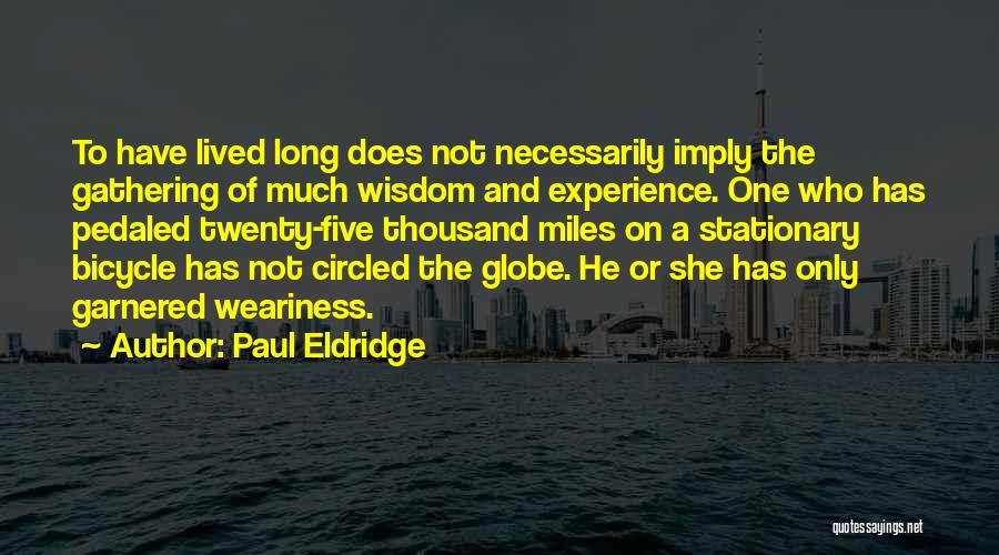 Paul Eldridge Quotes 2235812