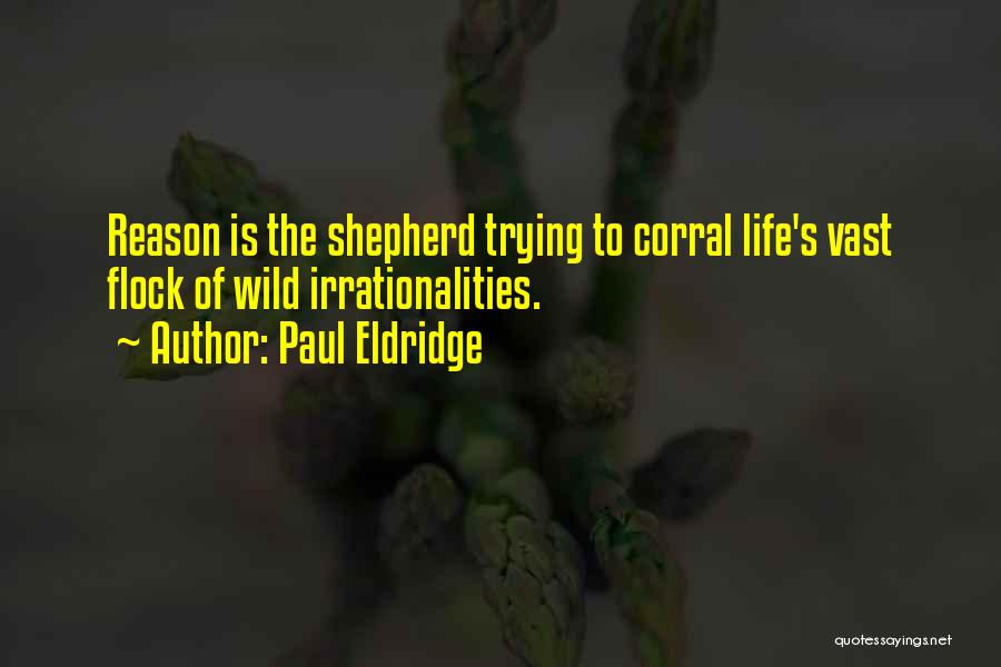 Paul Eldridge Quotes 822072