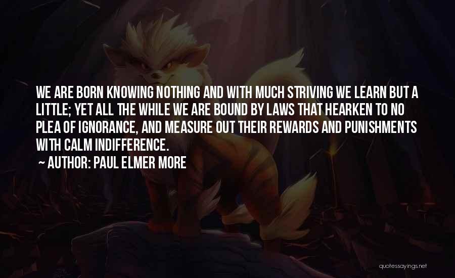 Paul Elmer More Quotes 1875288