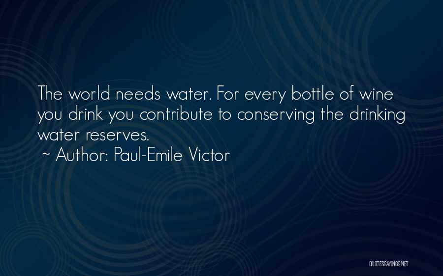 Paul-Emile Victor Quotes 601706