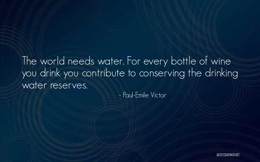 Paul-Emile Victor Quotes 601706 Paul-Emile Victor Quotes 601706