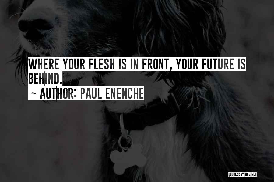 Paul Enenche Quotes 1451661
