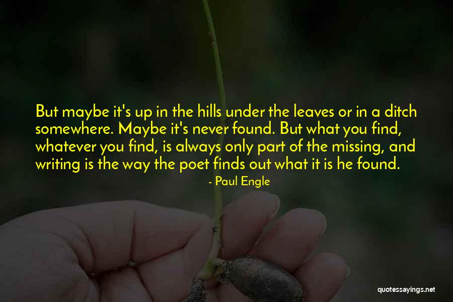 Paul Engle Quotes 1769179 Paul Engle Quotes 1769179