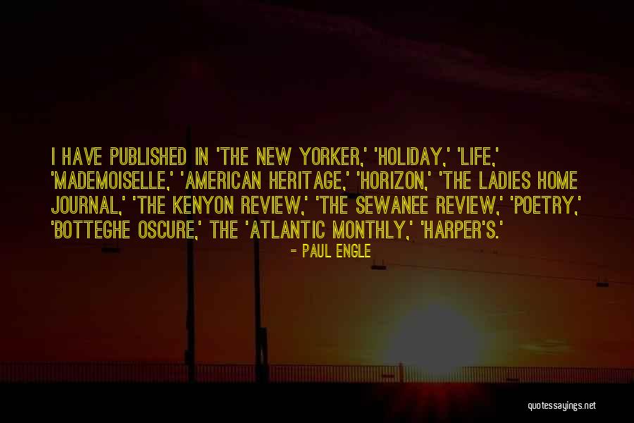 Paul Engle Quotes 1807253 Paul Engle Quotes 1807253